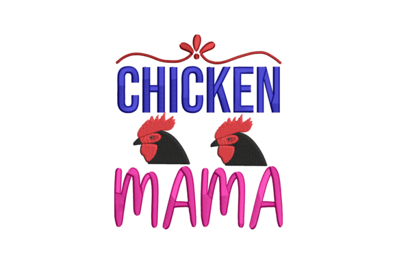 Chicken Mama Embroidery Review
